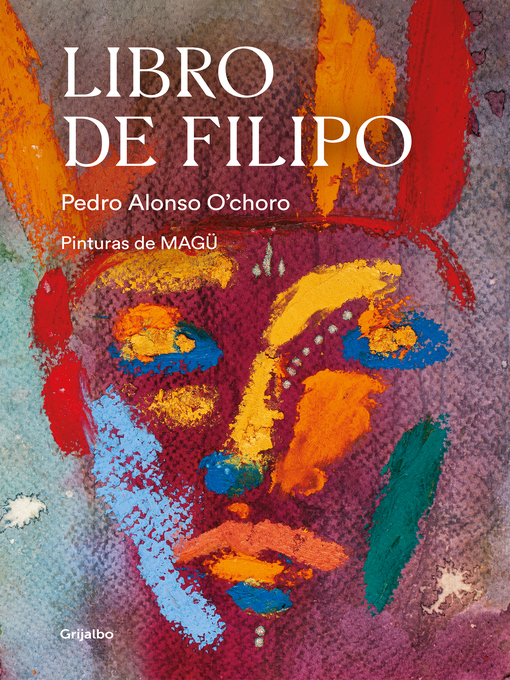 Detalles del título Libro de Filipo de Pedro Alonso O'choro - Lista de espera